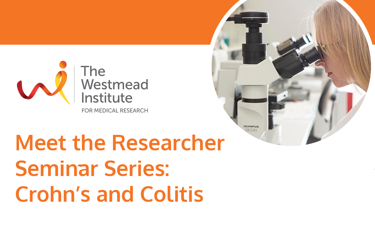 Meet the Researcher Seminar Series: Crohn’s and Colitis
